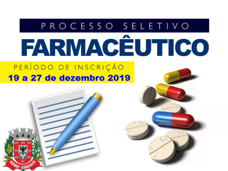ABERTA AS INSCRIÇÕES DO PROCESSO SELETIVO PÚBLICO PARA CONTRATAÇÃO DE FARMACÊUTICO